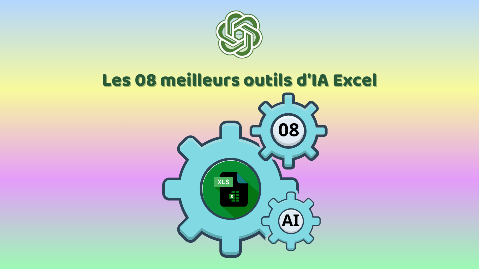Top 07 Excel AI Tools