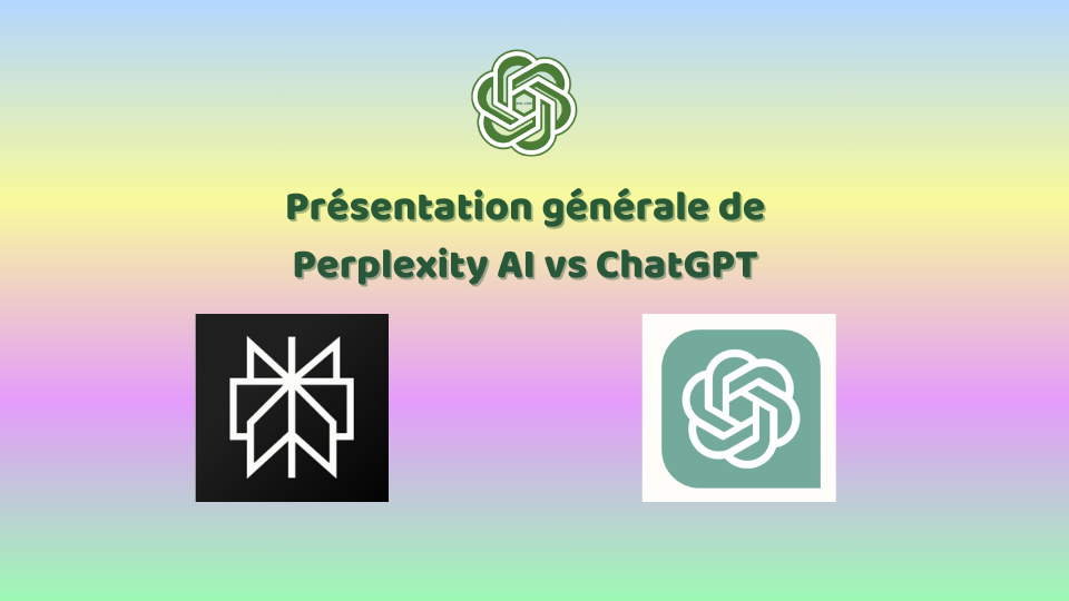 Présentation générale de Perplexity AI vs ChatGPT