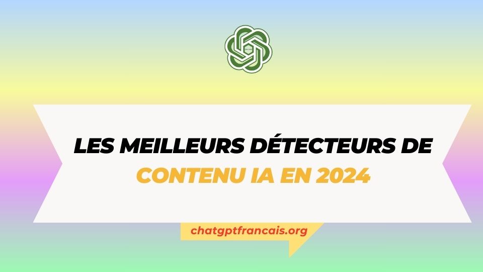détecteurs de contenu IA