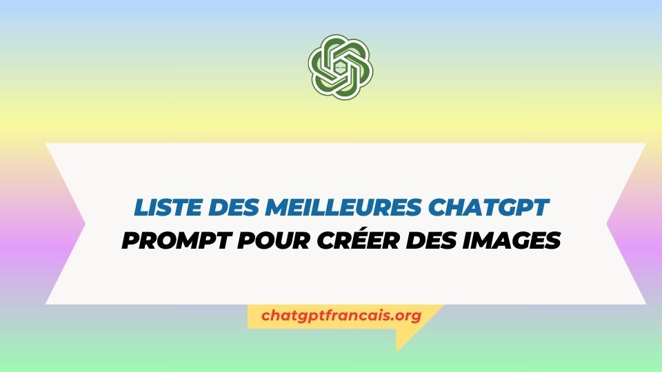 Voici une collection d' ChatGPT Prompt pour créer des images pour vous aider à concevoir des descriptions imaginatives et précises pour divers besoins créatifs.