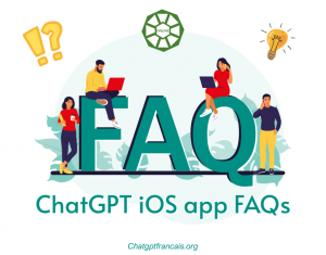 ChatGPT iOS app FAQs