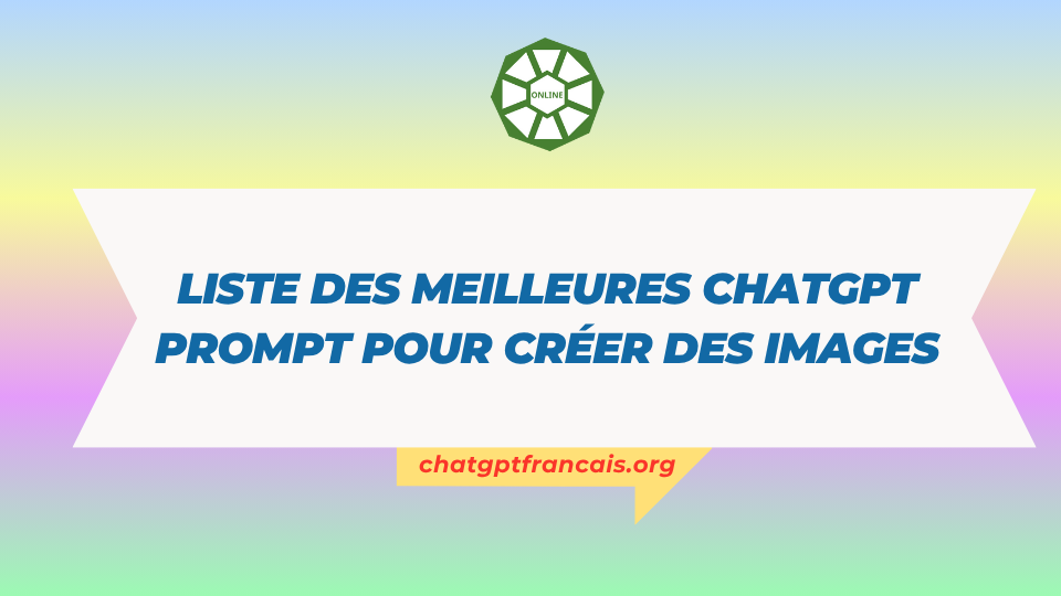 Liste des meilleures ChatGPT Prompt pour créer des images