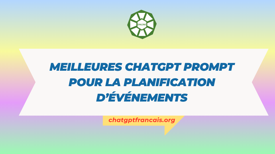 Meilleures ChatGPT Prompt pour la planification d’événements