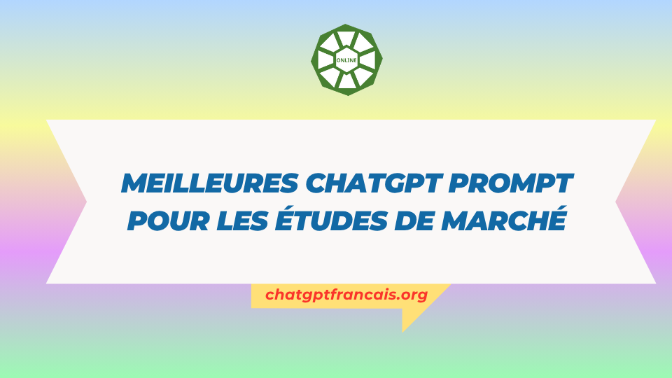 Meilleures ChatGPT Prompt pour les études de marché