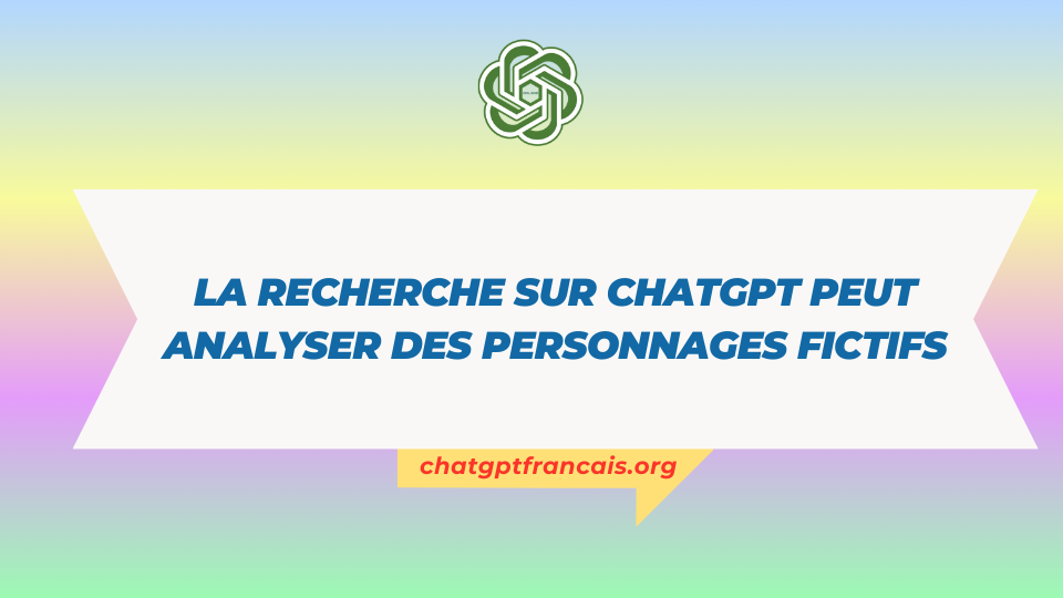 ChatGPT-peut-analyser-des-personnages-fictifs